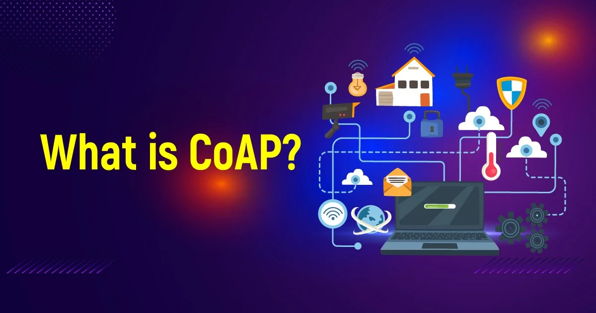 What Is CoAP